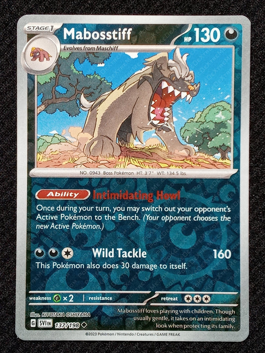 137/198 Mabosstiff {Reverse Holo}