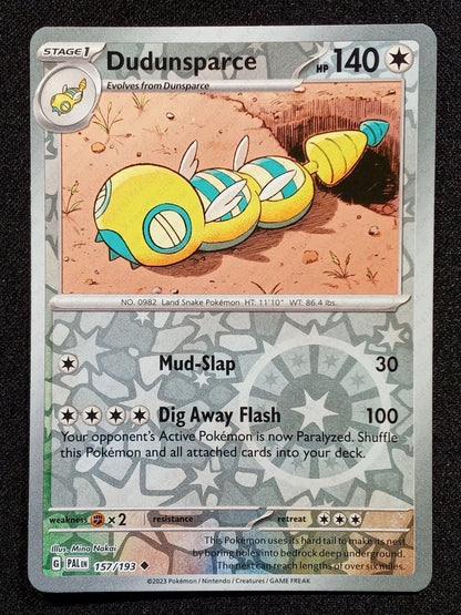 157/193 Dudunsparce {Reverse Holo}